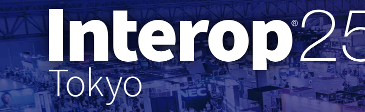 Interop Tokyo 2025に行ってきました！